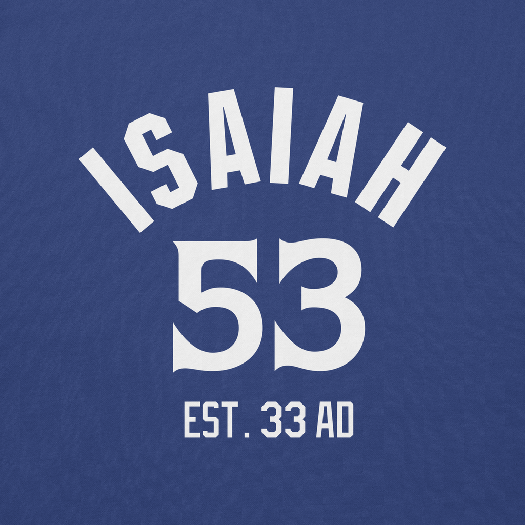 Isaiah 53 Established Unisex Premium Sweatshirt