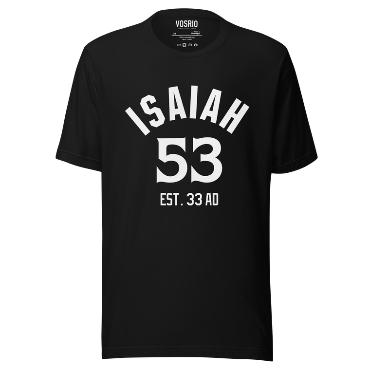 Isaiah 53 Established Unisex t-shirt