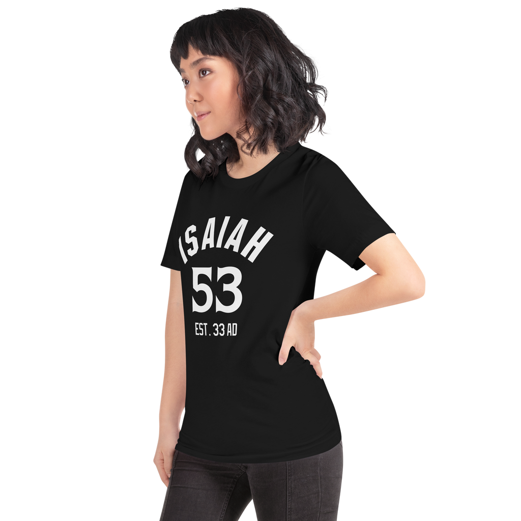 Isaiah 53 Established Unisex t-shirt