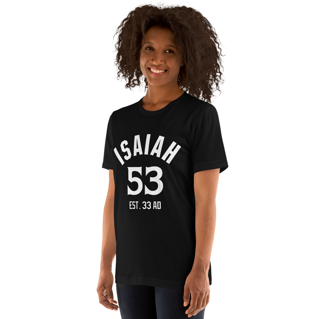 Isaiah 53 Established Unisex t-shirt