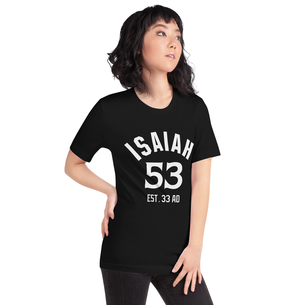 Isaiah 53 Established Unisex t-shirt