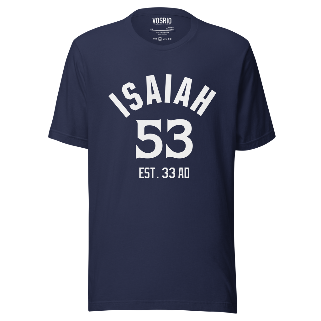 Isaiah 53 Established Unisex t-shirt