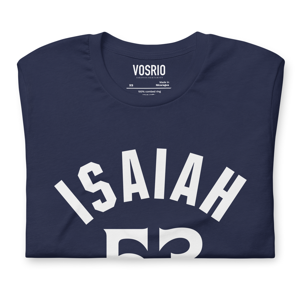 Isaiah 53 Established Unisex t-shirt