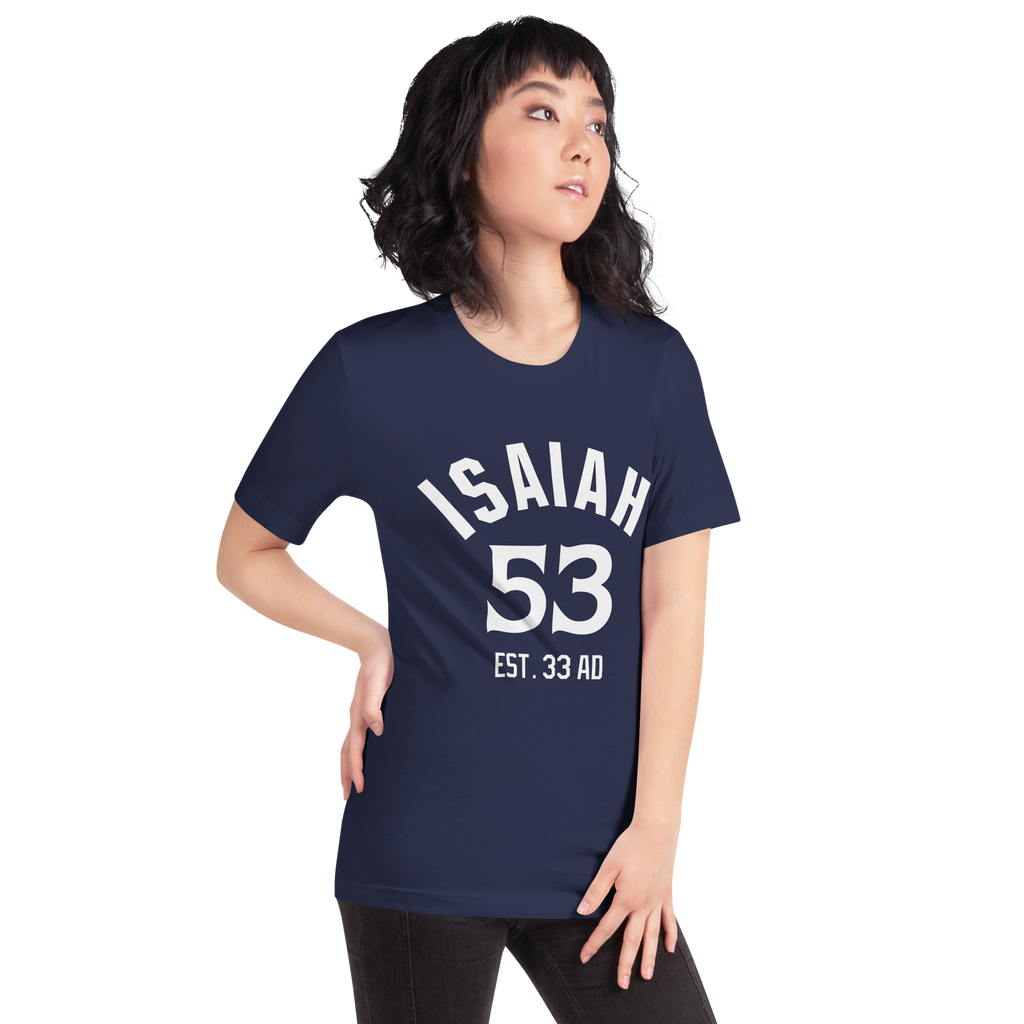 Isaiah 53 Established Unisex t-shirt