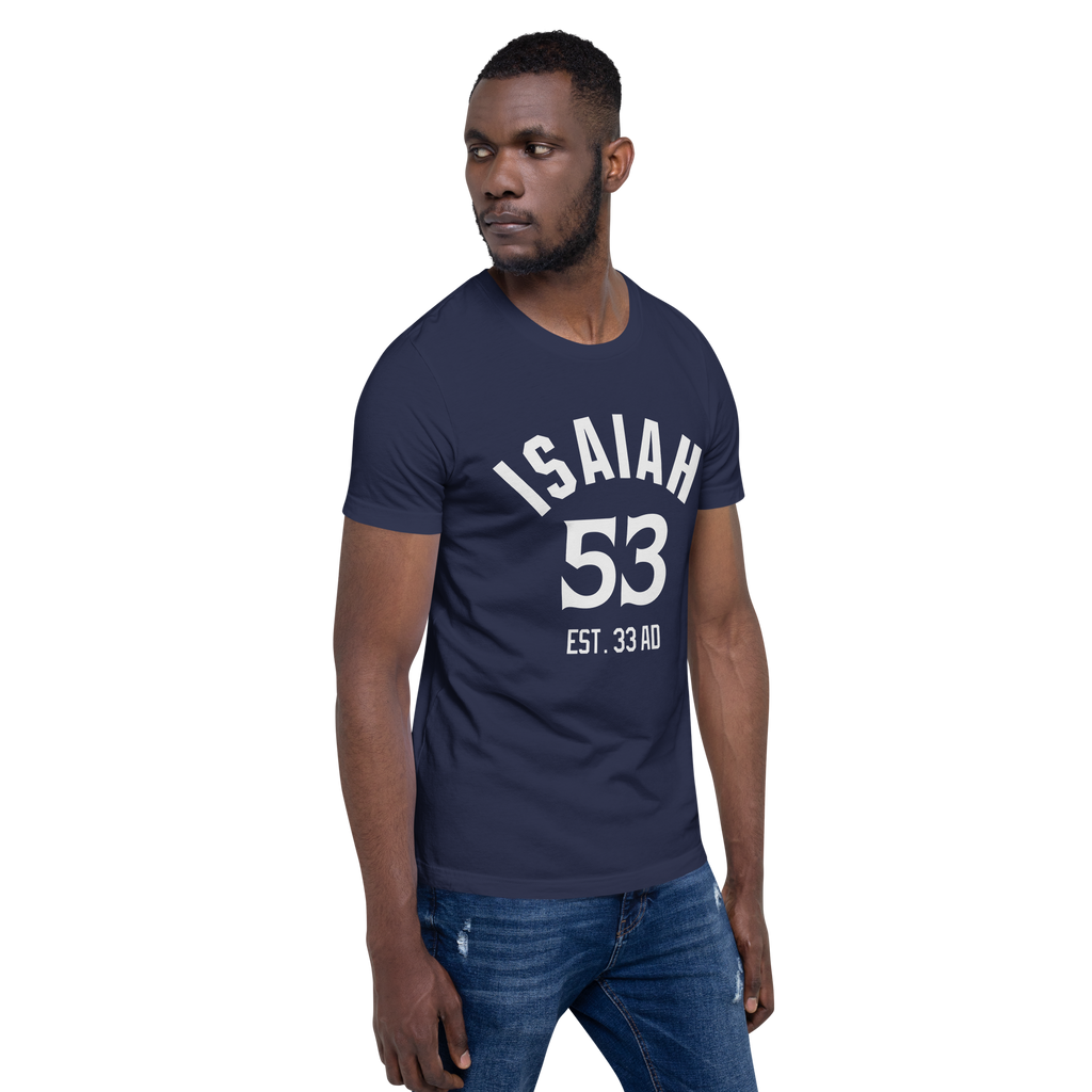 Isaiah 53 Established Unisex t-shirt