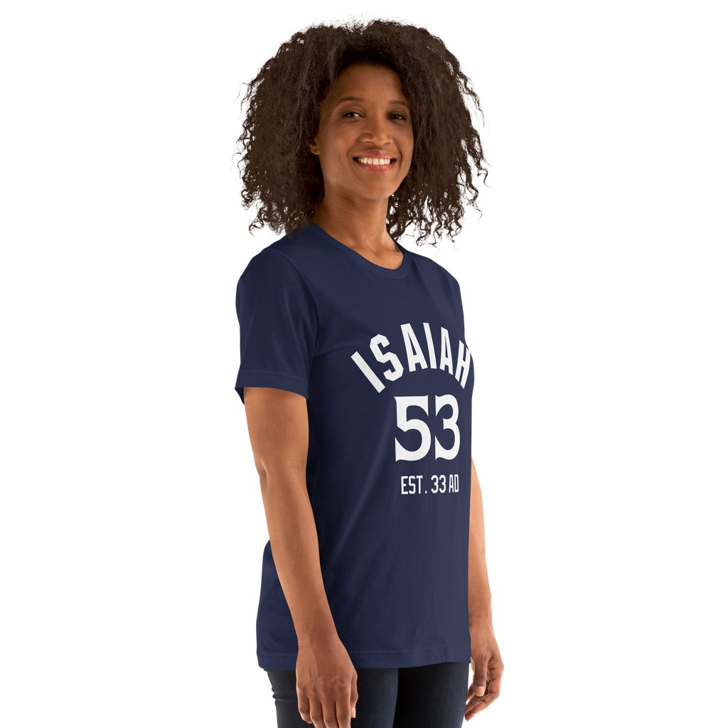 Isaiah 53 Established Unisex t-shirt