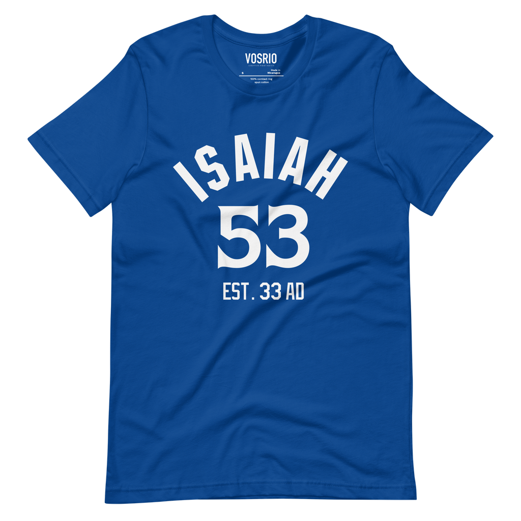 Isaiah 53 Established Unisex t-shirt