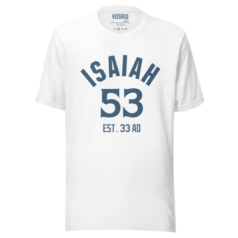 Isaiah 53 Established Unisex t-shirt